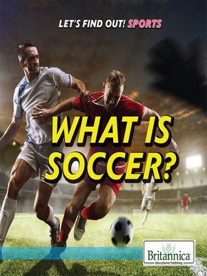 cover image of What Is Soccer?